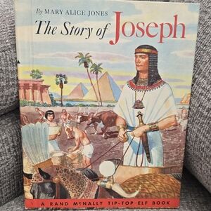 The Story of Joseph 1965 A Rand McNally Tip-Top Elf Book